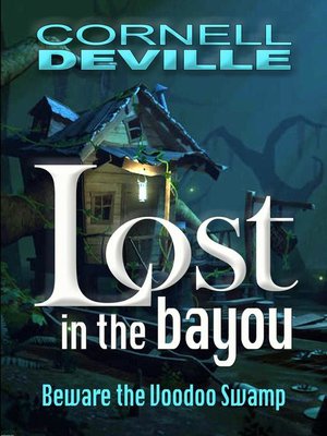 cover image of Lost in the Bayou